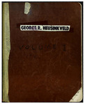 Diary, Volume 1 by George R. Heusinkveld