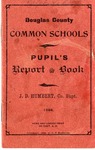 Ralph LeCocq's Report Book, 1894 by Douglas County Common Schools